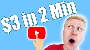 How to EARN $3 in 2 MINUTES WATCHING VIDEOS? (Click-By-Click Tutorial)