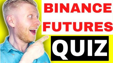 Binance Futures Quiz & Answers - June 2021 🔴NEWEST!🔴