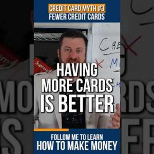 Credit Card MYTH #3: Fewer Credit Cards #shorts