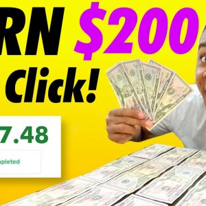 Earn $200+ Per Click FAST! *No Limit* (Make Money Online 2021)