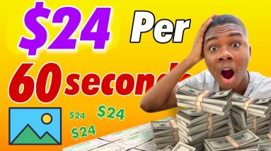 Get Paid $24 Every 60 SECONDS Viewing Free Images! ($1,264 Paid) | Make Money Online