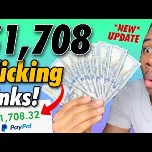 [New Update] Earn $1,708 WEEKLY Just Clicking Links! (Make Money Online)