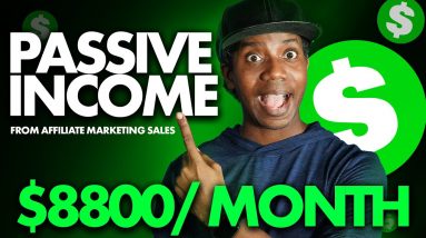 PASSIVE INCOME: How I Make $100K Per Year with Affiliate Marketing