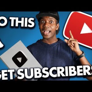 15 Tips to Get More Subscribers on YouTube in 2021