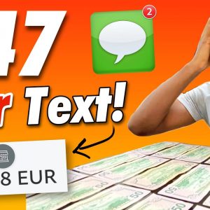 [NEW 2021] Get Paid $47.86 Per Text You Send! (Make Money Online Texting)