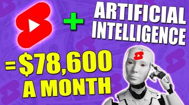 How To Make Money With YouTube Shorts Using AI Software to Earn $78,600/MO
