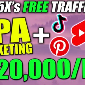 CPA Marketing For BEGINNERS Tutorial To Earn $20,000/Mo With 5x'S The Free Traffic!