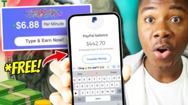 Get Paid $6.88 Per Minute Just To Type Words! (Earn $442 FAST) | Make Money Online 2022