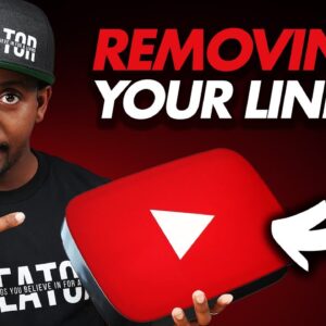 YouTube Removing Links From Your Videos?! (New YouTube Update)