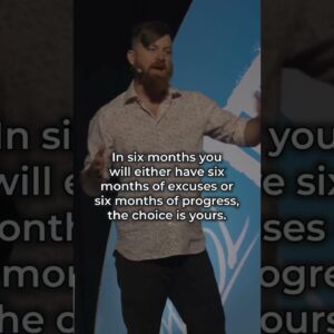 Take 6 Months To Change Your Life