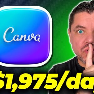 Canva AI + Faceless Digital Marketing = $1,975+/Day! (Easy Side Hustle)