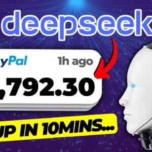 Deepseek R1 - How to Use DeepSeek To Make $2,792 Again and Again (For Free)