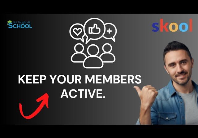 Trying To Earn $10,000 a Month On Skool: How To Keep Members Active