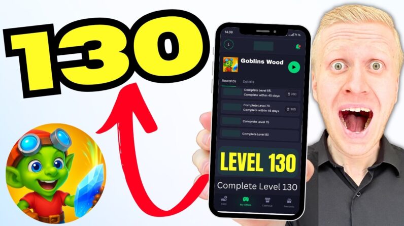 Goblins Wood: Tips to Reach Level 130? (Is Goblin Wood Game Worth It?)