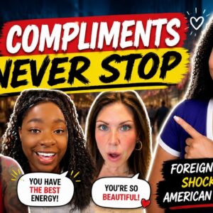 Foreigners Weren't Ready For America's Compliment Culture And Kindness "They're So Friendly"